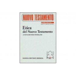 Etica del Nuovo Testamento...