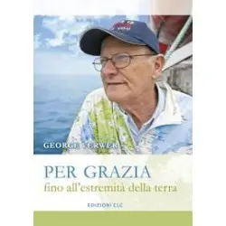 Per grazia fino all'estremità della terra