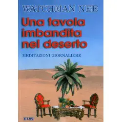 Una tavola imbandita nel deserto