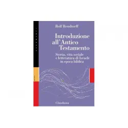 Introduzione all'Antico Testamento. Rendtorff R.