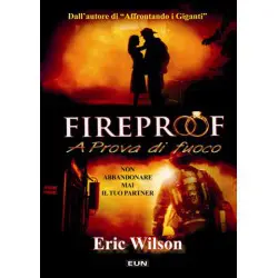 Fireproof A prova di fuoco Libro