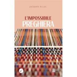 L'impossibile preghiera Nuova Edizione