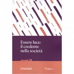 Essere luce: il credente nella società