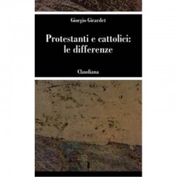 Protestanti e cattolici: differenze