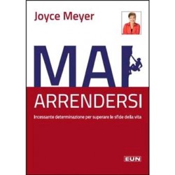 Mai arrendersi