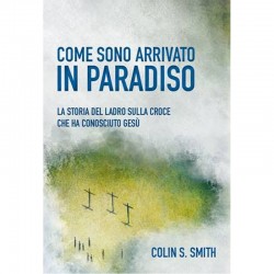 Come sono arrivato in paradiso