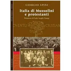 Italia di Mussolini e protestanti