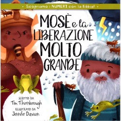 Mosè e la liberazione molto grande