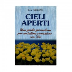 Cieli aperti - Una guida giornaliera per un'intima comunione con Dio