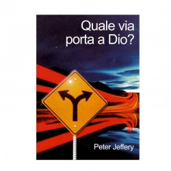 Quale via porta a Dio?