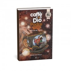 Caffè con Dio Padre TEENS - VIAGGIO NEL TEMPO
