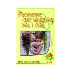 Promesse che valgono per i figli
