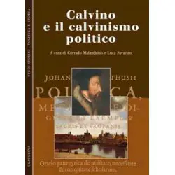 Calvino e il calvinismo politico