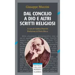 Dal Concilio a Dio e altri scritti religiosi