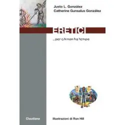 Eretici... per chi non ha tempo