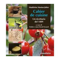 Cahier de cuisine Un ricettario del 1809