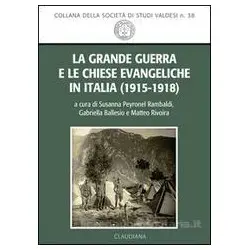 La grande guerra e le chiese evangeliche