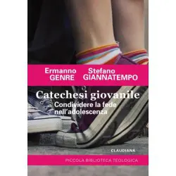 CATECHESI GIOVANILE - TRASMETTERE LA FEDE NELL’ADOLESCENZA