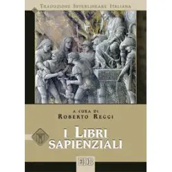 I libri sapienziali Interlinare Ebraico-Italiano