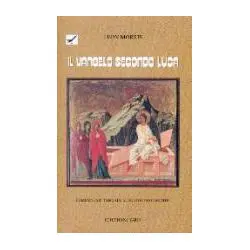 Il Vangelo secondo Luca Commentario