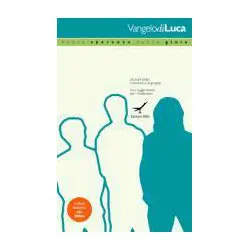 L'  evangelo di Luca - Nuova speranza, nuova gloria