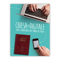 Chiesa & Digitale Sfide e opportunità nel mondo dei media