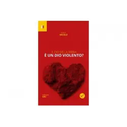 Il Dio della Bibbia è un Dio violento?