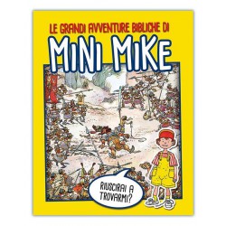Le Grandi Avventure Bibliche di MINI MIKE Libro illustrato