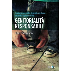 Genitorialità responsabile - l'educazione della famiglia secondo il piano di Dio