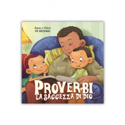 Proverbi: la saggezza di Dio - Collana "Leggiamo la Bibbia"