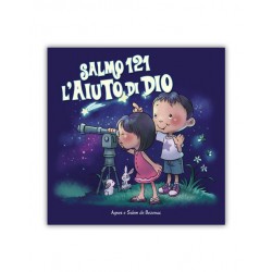 Salmo 121: l'aiuto di Dio - Collana "Leggiamo la Bibbia"