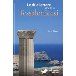 LE DUE LETTERE DI PAOLO AI TESSALONICESE