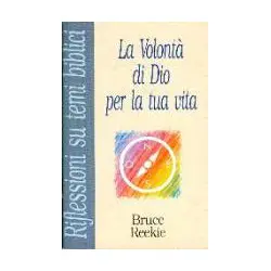 La volontà di Dio per la tua vita