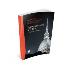 Protestantesimi a Torino - La Riforma continua