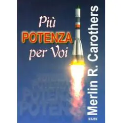 Più potenza per voi