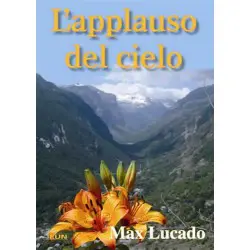 L'applauso del cielo