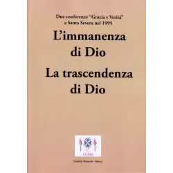 L'immanenza di Dio - La trascendenza di Dio
