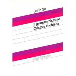 Grande mistero: Cristo e la chiesa