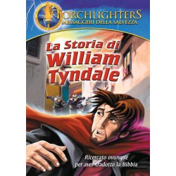 La storia di William Tyndale Serie Torchlighters DVD