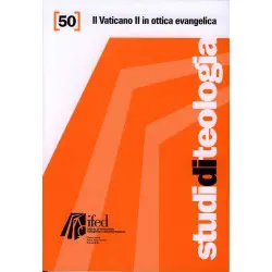 Sdt n°50 Il Vaticano II in ottica evangelica