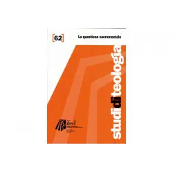 Sdt n°62 La questione sacramentale