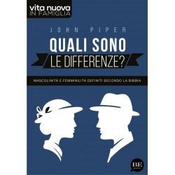 Quali sono le differenze? Mascolinità e femminilità definiti secondo la Bibbia