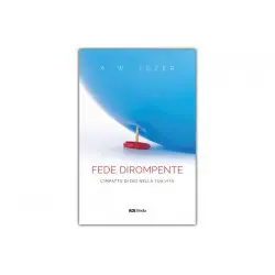 Fede dirompente