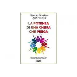 La potenza di una chiesa che prega