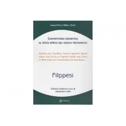 Filippesi. Commentario esegetico al testo greco del NT