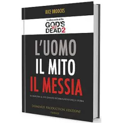 L’Uomo, Il Mito, Il Messia: in risposta al più grande interrogativo della storia