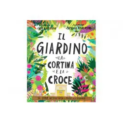 Il giardino, la cortina e la croce