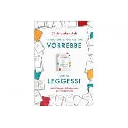Il libro che il tuo pastore vorrebbe che tu leggessi