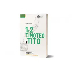 Le Lettere Pastorali 1 e 2 Timoteo e Tito