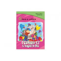 1 Corinzi 13: L’amore di Dio - Collana "Gioca e colora"